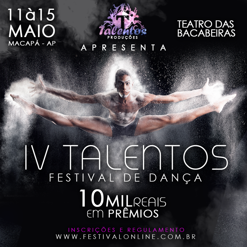 IV TALENTOS FESTIVAL DE DANÇA - 2016